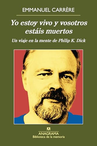 Yo estoy vivo y vosotros estáis muertos (BIBLIOTECA DE LA MEMORIA nº 38) (Spanish Edition)