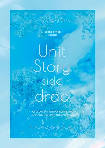 ジュエルステージ「オンエア!」~Unit Story side drop~ パンフレット【電子版】