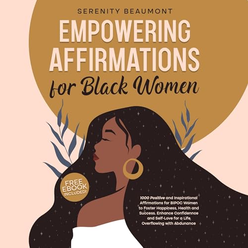 Empowering Affirmations for Black Women by Serenity Beaumont episode artwork