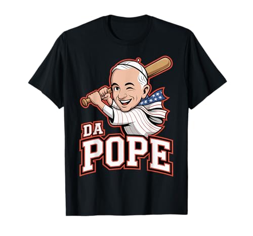 Pope Bobby Chicago T-Shirt Funny Da Pope Catholic Humor Maglietta