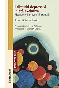 Vedi scheda su Amazon I disturbi depressivi in età evolutiva. Riconoscerli, prevenirli, trattarli