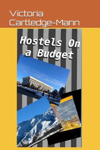Hostelling On A Budget