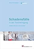 Schadensfälle in der Textilreinigung: Schäden rechtzeitig erkennen und vermeiden