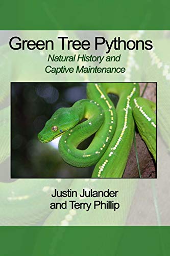 Télécharger Green Tree Pythons: Natural History and Captive Maintenance livre En ligne