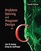 Problem Solving and Program Design in C, Fourth Edition
