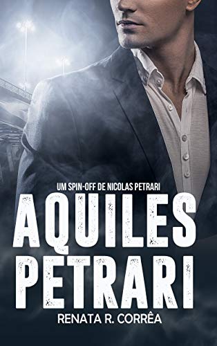 Aquiles Petrari: Um spin-off de Nicolas Petrari