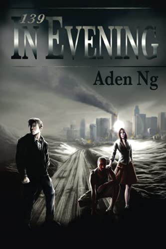 139: In Evening (139 Trilogy)