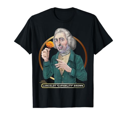 Lancelot "Capability" Brown, famous English horticulturist T-Shirt