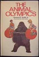 The Animal Olympics 0385143540 Book Cover