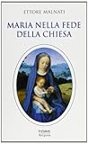 Maria nella fede della Chiesa
