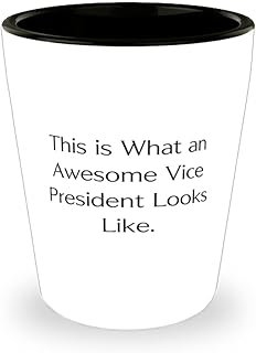 This is What an Awesome Vice President Looks Like. Shot Glass, Vice President Ceramic Cup, Gag Gifts For Vice President, Birthday party, Presents, Cake, Candles, Friends, Family