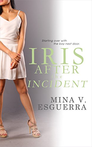 Iris After the Incident (Chic Manila Book 8)