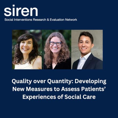 Quality over Quantity: Developing New Measures to Assess Patients&rsquo; Experiences of Social Care