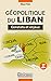 Produktbild Géopolitique du Liban: Constats et enjeux