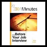30 Minutes Before Your Job Interview (Executive Summary)