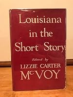 Louisiana in the Short Story Signed B01FISZGW0 Book Cover