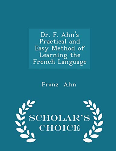 Dr. F. Ahn's Practical and Easy Method of Learn... 1298079314 Book Cover