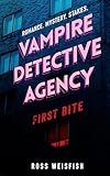 Vampire Detective Agency: First Bite