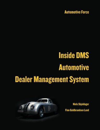 Inside Dms Automotive Dealer Management System