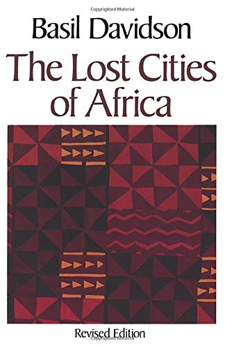 Lost Cities of Africa Lost Cities of Africa