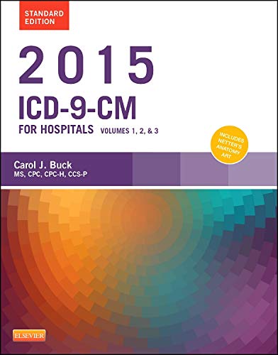2015 ICD-9-CM for Hospitals, Volumes 1, 2 and 3 Standard Edition, 1e