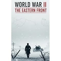 World War II The Eastern Front Audiolibro Por Lucid Historian arte de portada