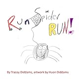 Run Spider, Run!