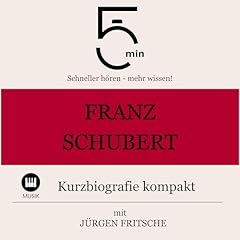 Franz Schubert - Kurzbiografie kompakt Titelbild