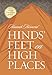 Hinds Feet On High Places