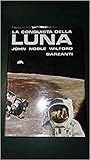 luna 1969 libro  LA CONQUISTA DELLA LUNA 1969
