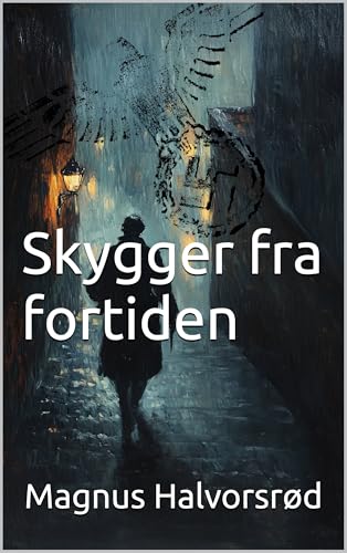 Skygger fra fortiden (Norwegian Edition)