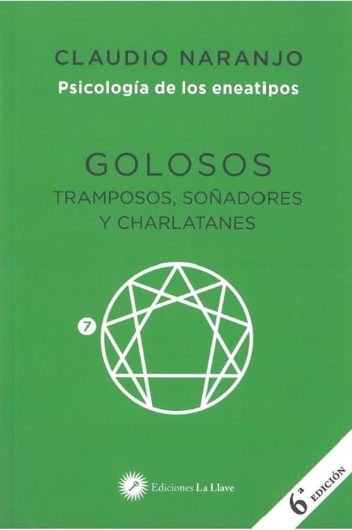 Golosos, tramposos, soñadores y charlatanes: Psicología de los eneatipos