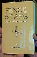 Fence Stays: A Collector's Guide B00BIW4ALO Book Cover