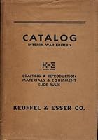 Keuffel & Esser Co. Catalog 39th Edition: Drafting & Reproduction Materials and Equipment, Slide Rules B001S6KNDO Book Cover