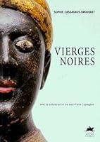 Vierges noires: Regard et fascination 2841562239 Book Cover