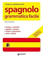 Spagnolo. Grammatica facile 8809747615 Book Cover