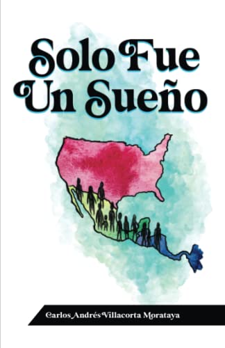 Solo Fue Un Sueño