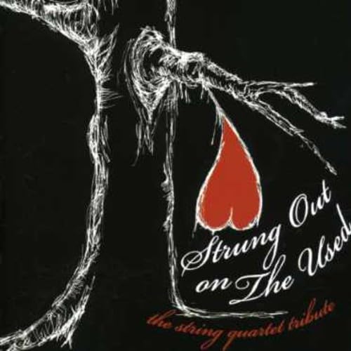 Strung Out On The Used: The String Quartet Tribute [Audio CD] Various Artists; Jordan Klein and Donald Chang