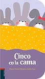  Cinco en la cama (Álbumes ilustrados)