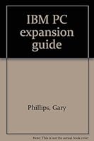 IBM PC expansion guide 0830609113 Book Cover