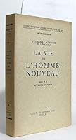 La vie de l'homme nouveau suivie de la retraite pascale B00CLA4ORM Book Cover