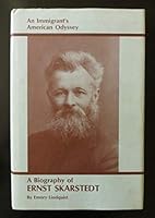 Immigrant's American Odyssey: A Biography of Ernst Skarstedt (Augustana Historical Society publication ; no. 24) 0910184240 Book Cover