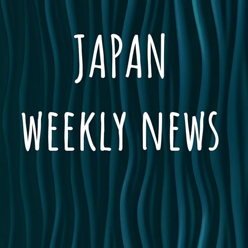 JAPAN weekly news Podcast Por 神楽侍 arte de portada
