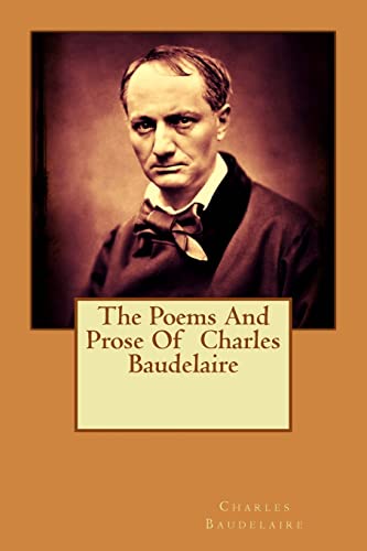 The Poems And Prose Of Charles Baudelaire 1511773847 Book Cover