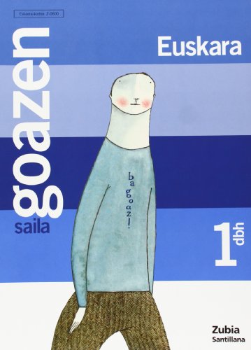 Portada de Euskara 1Dbh: Goazen Saila