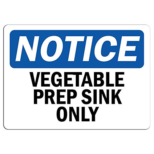 Notice - Vegetable Prep Sink Sign, 8