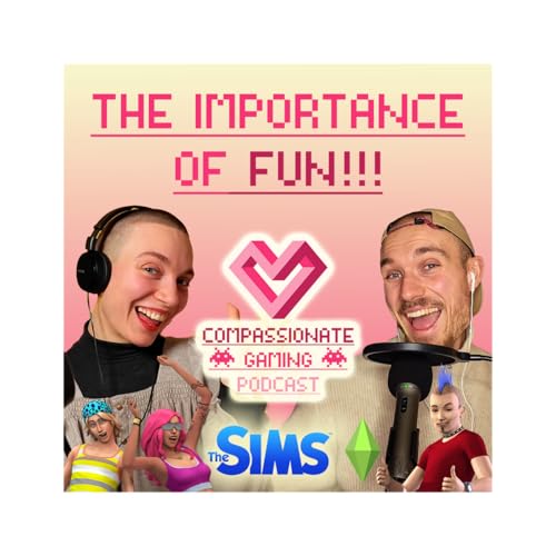 The Importance of Fun! | Episode with my Sister