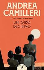 Un giro decisivo (Comisario Montalbano 10) (Salamandra Bolsillo)