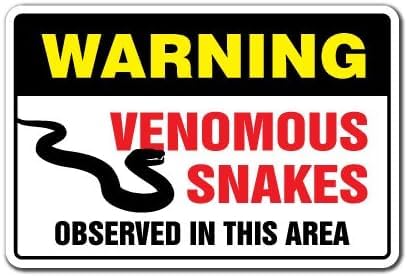 Venomous Snakes Warning Sign 8x12 Aluminum Copperhead Cobra