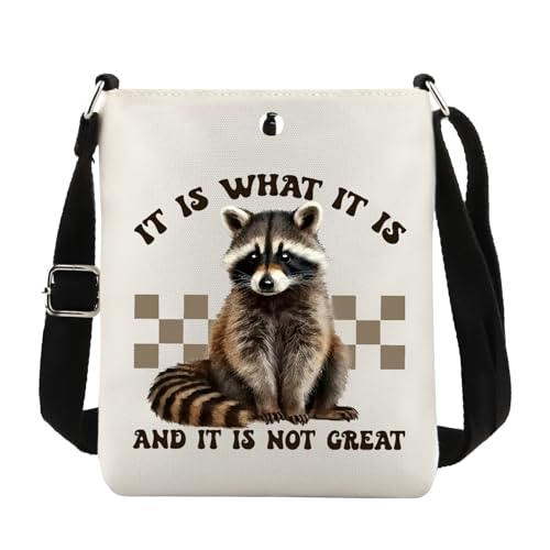 It Is What It Is and It Is not Great Funny Racoon Crossbody Bag Racoon Meme Gift Funny Racoon Shoulder Bags Racoons Lover Bag